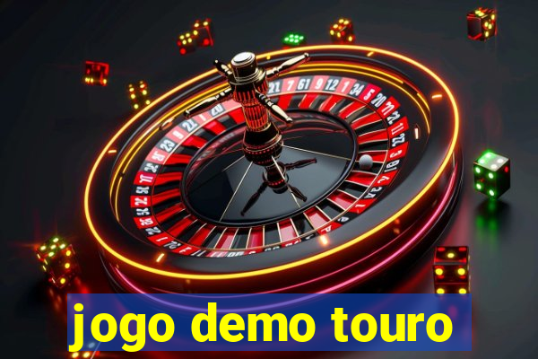 jogo demo touro